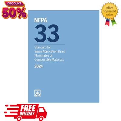 #ad NFPA 33 Standard for Spray Application Using Flammable or Combustible Materials $72.00