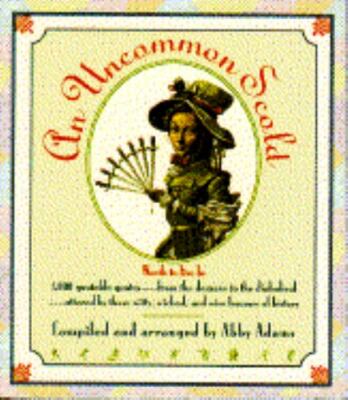An UNCOMMON SCOLD by Abby Adams