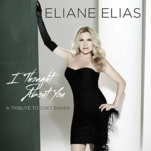 Eliane Elias - I Thought About You (A Tribute To Chet ... - Eliane Elias CD KUVG - Picture 1 of 2