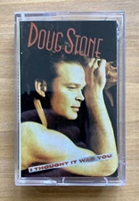 Cassette Tape ~ Doug Stone ~ I Thought It Was You ~ 10 Tracks ~ 1991 ~ !L🟠🟠K!