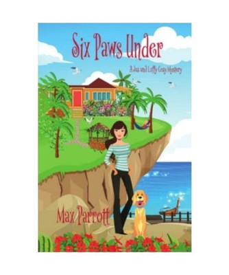 Six Paws Under: Psychic Sleuths and Talking Dogs 