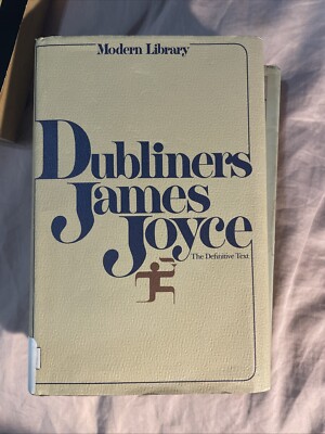 Dubliners James Joyce 1969 Modern Library [6/28/1969] James Joyce by James Joyce