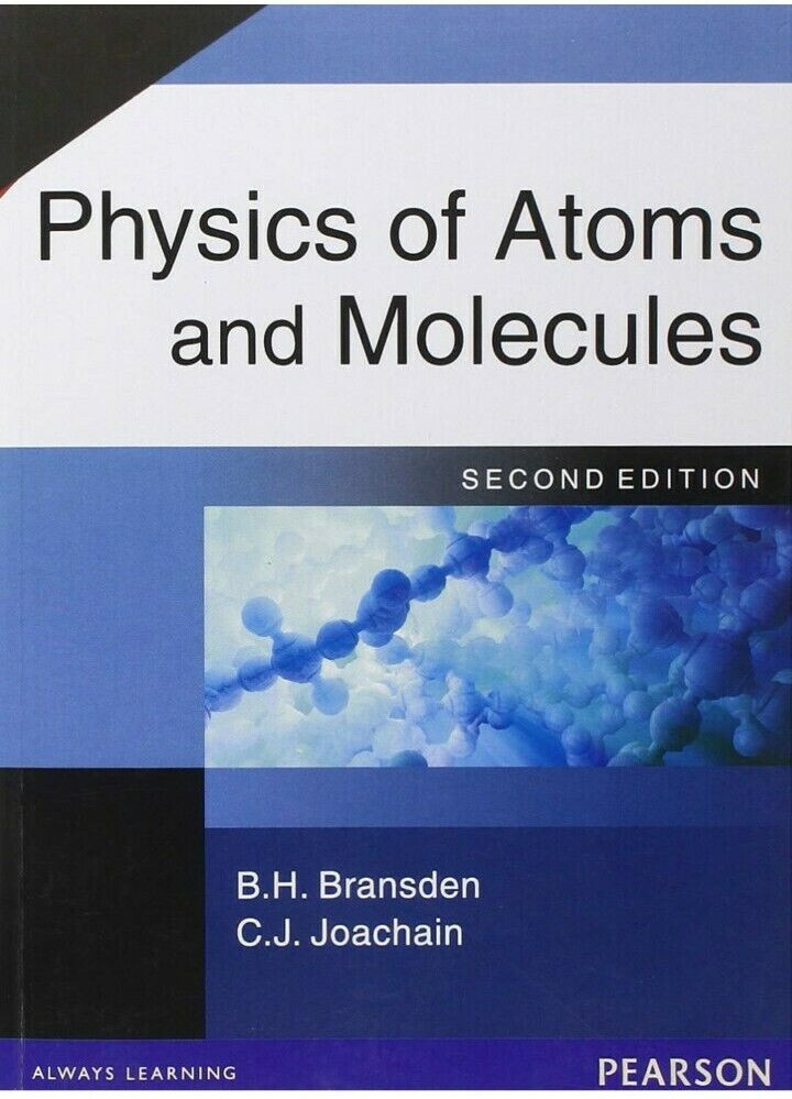 Physics Di Atomi E Molecole Da Joachain E Bransden 2e International Edizione