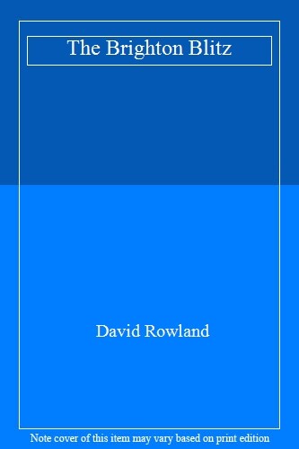 The Brighton Blitz,David Rowland - Bild 1 von 1