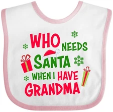Inktastic Who Needs Santa When I Have Grandma Baby Bib Kids Hat Claus Merry Kid