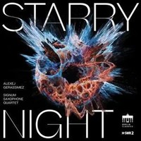Starry Night | Alexej/Signum Saxophone Quartet Gerassimez | Deutsch | Audio-Cd