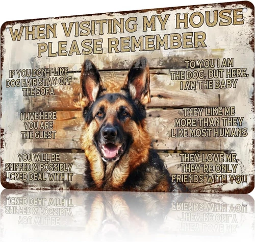 German Shepherd Tin Metal Signs When Visiting My House Please Remember Vintage