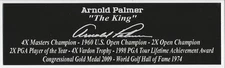 Arnold Palmer Autograph Nameplate Golf PGA  Helmet Jersey Ball Masters