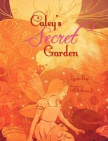 Lynda Page | Caley's Secret Garden | Taschenbuch | Englisch (2012) | Xlibris