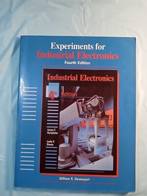 Experiments for Industrial Electronics - paperback Devenport, William R.