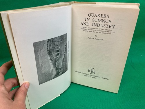 Quakers in science and industry: Being an account of the...  Raistrick, A 1968 - Imagen 2 de 8