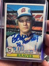 1979 RC BOB HORNER Topps Rookie Card AUTOGRAPH SIGNED AUTO #586 NL ROY RIP. rookie card picture