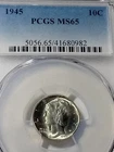 1945 MS 65 Mercury Dime PCGS
