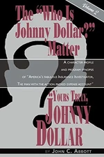 Yours Truly Johnny Dollar Vol - GOOD