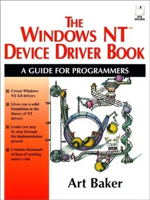 The Windows Nt Device Driver Book: A Guide for Programmers (Prentice Hall Series