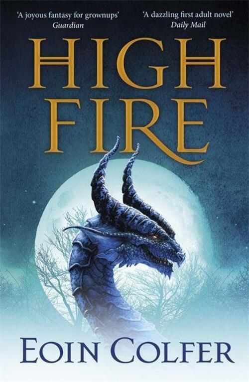 Thumbnail - Highfire | Eoin Colfer | Taschenbuch | 376 S. | Englisch | 2021
