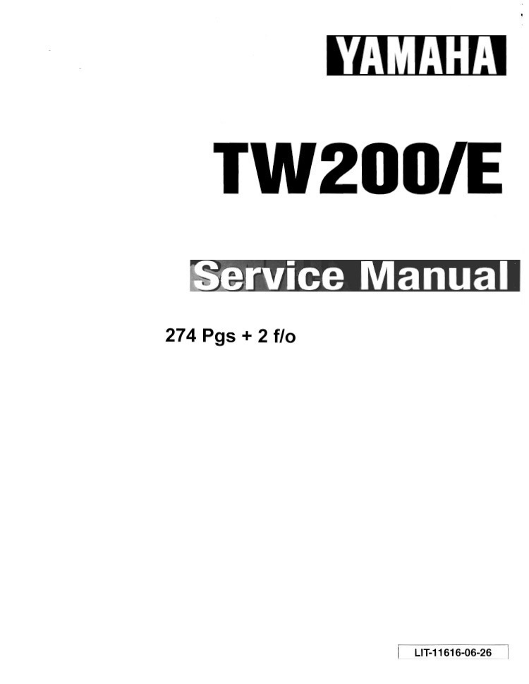 Yamaha TW200E サービスマニュアル ヤマハ発動機 TW200/TW200E（5LB/5LB1/5LB2） ヤマハ サービス