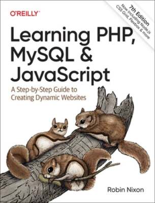 Learning PHP, MySQL & JavaScript: A Step-by-Step Guide to Creating Dynamic: New