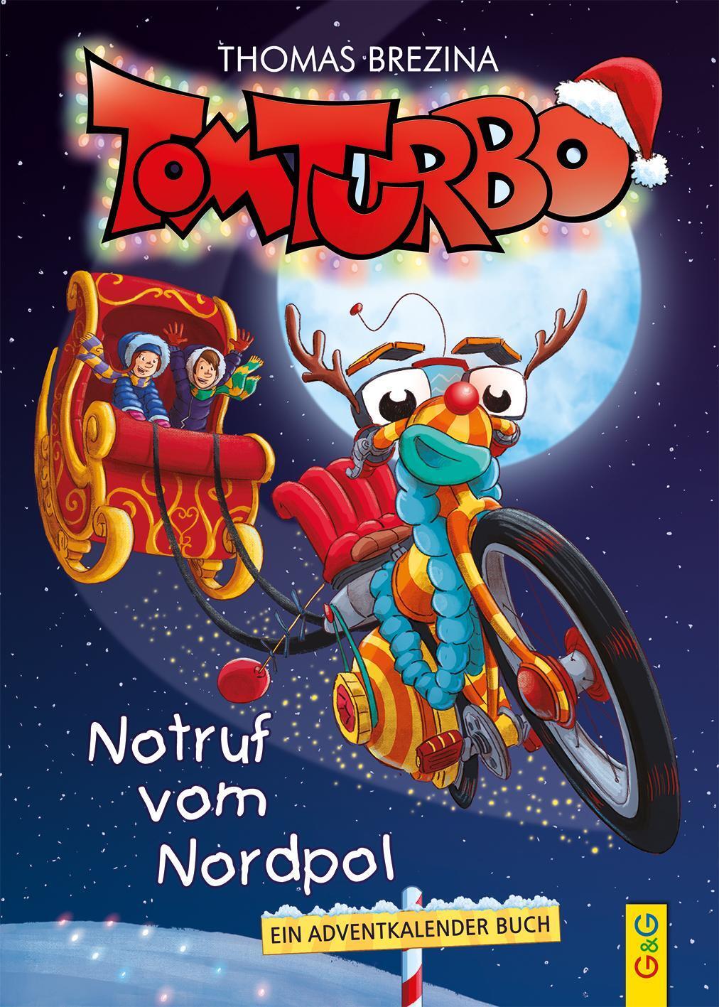 Thumbnail - Tom Turbo: Notruf Vom Nordpol Thomas Brezina