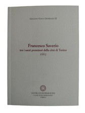 Francesco Saverio tra i santi protettori della città di Torino 1667