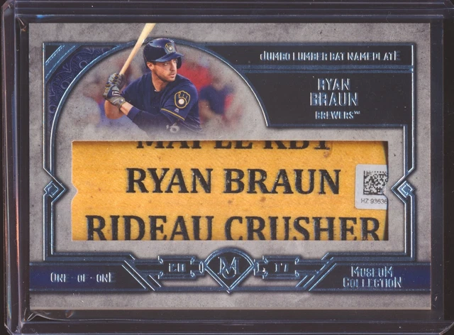 2017 TOPPS MUSEUM RYAN BRAUN NAMEPLATE BAT BARREL GAME USED RELIC 1/1!