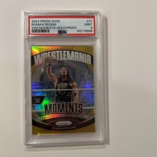 2024 WWE PANINI PRIZM WRESTLEMANIA MOMENTS ROMAN REIGNS GOLD PRIZM /10 PSA 9 MT