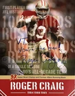 ROGER CRAIG Signed Autographed 8.5 X 11 Photo..SAN FRAN 49ers HOF Legend
