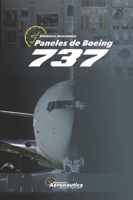 Paneles de Boeing 737 by Facundo Conforti Paperback Book