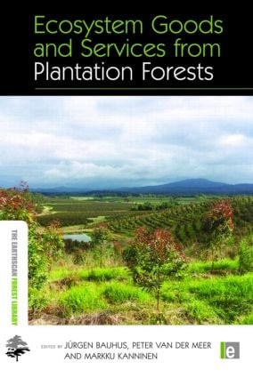 Ecosystem Goods and Services from Plantation Forests
