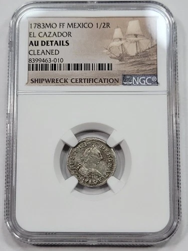 1783 Mexico Silver 1/2 Real NGC AU Details El Cazador Shipwreck Scarce *K677