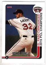 Walker Lockett 2016 Choice El Paso Chihuahuas PCL Champions