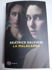 Salvioni. LA MALACARNE. EINAUDI  2026