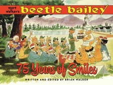 Mort Walkers Beetle Bailey Hardcover 75 Years Of Smiles (Mature) (NM)