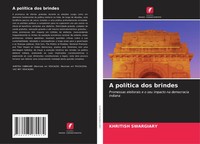 Khritish Swargiary | A PolíTica Dos Brindes | Taschenbuch | Portugiesisch (2025)