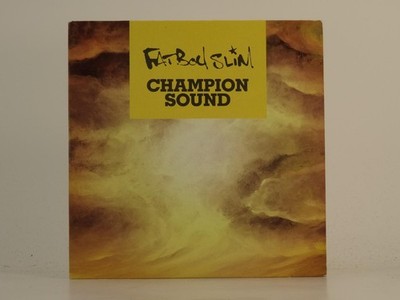 FATBOY SLIM CHAMPION SOUND (H1) 3 Track CD Single including Card Sleeve SKINT RE