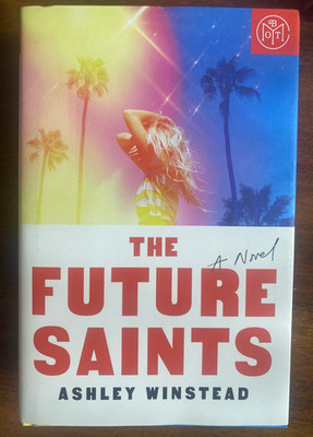The Future Saints by Ashley Winstead BOTM Jan 2026