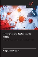 Viraj Anant Nagare | Nowy System Dostarczania LekóW | Taschenbuch | Polnisch