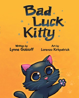 Lynne Gobioff Bad Luck Kitty (Gebundene Ausgabe)