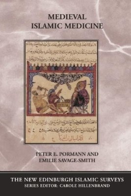 Emilie Savage-Smith Peter Pormann Medieval Islamic Medicine (Taschenbuch)
