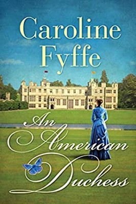 Eine Amerikanische Duchess Taschenbuch Caroline Fyffe
