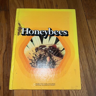 Honeybees (Books for young explorers) by Jane Lecht, 1973