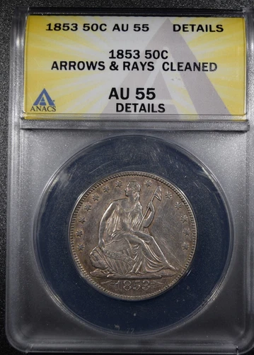 1853 "Arrows+Rays" Liberty Seated Half Dollar "ANACS AU55 Cleaned"