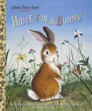 Home for a Bunny (Little Golden Book) - Hardcover By Brown, Margaret Wise - GOOD