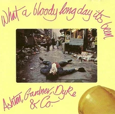 What a Bloody Long Day It's Been