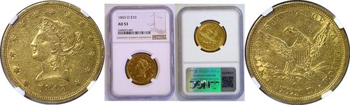 1843-O $10 Liberty Gold NGC AU-53