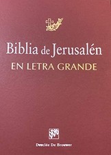 BIBLIA DE JERUSALEN EN LETRA GRANDE (SPANISH EDITION) By Escuela Biblica De NEW
