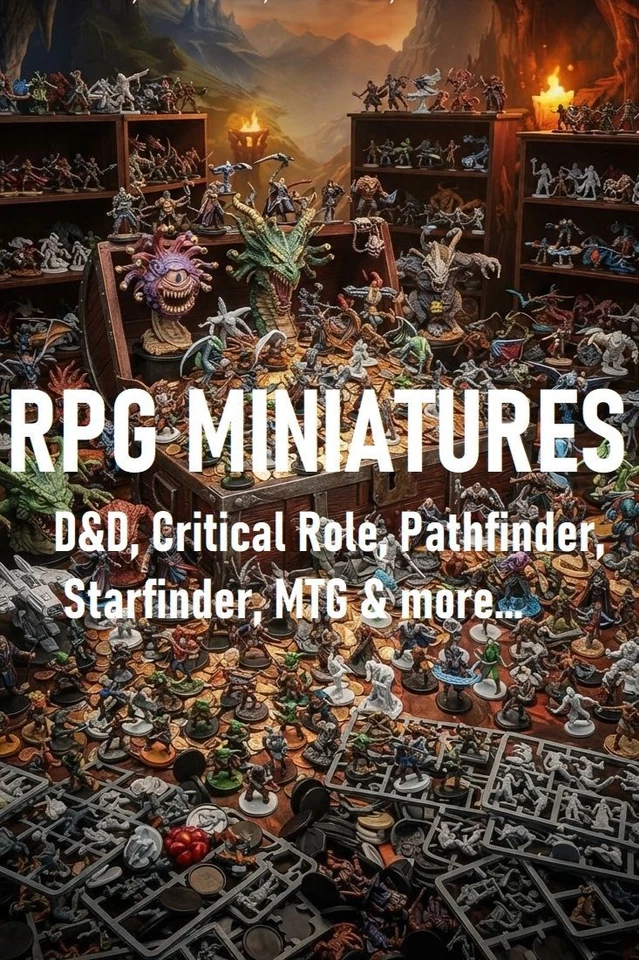 RPG  MINIATURES  (painted / unpainted)