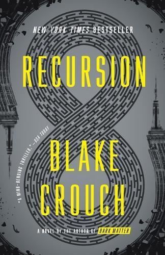 Thumbnail - Blake Crouch Recursion (taschenbuch)