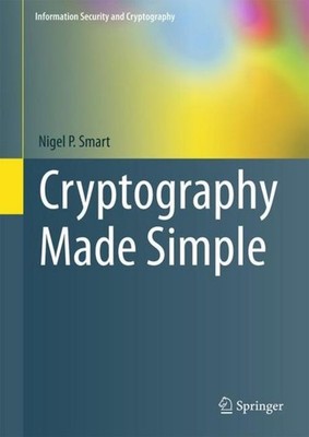 Cryptography Made Simple, Nigel Smart