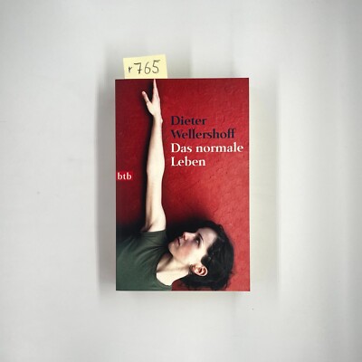 Normal Life / Wellershoff
